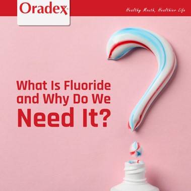What is Fluoride and Why do we Need it?